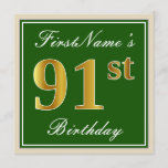 [ Thumbnail: Elegant, Green, Faux Gold 91st Birthday + Name Invitation ]