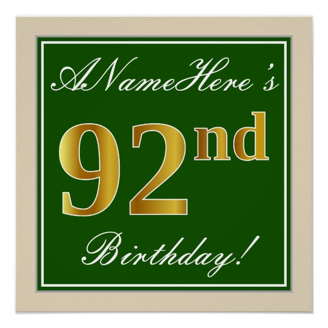Elegant, Green, Faux Gold 92nd Birthday + Name Poster (Front)