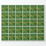 [ Thumbnail: Elegant, Green, Faux Gold 92nd Birthday + Name Wrapping Paper ]