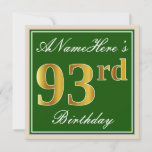 [ Thumbnail: Elegant, Green, Faux Gold 93rd Birthday + Name Invitation ]