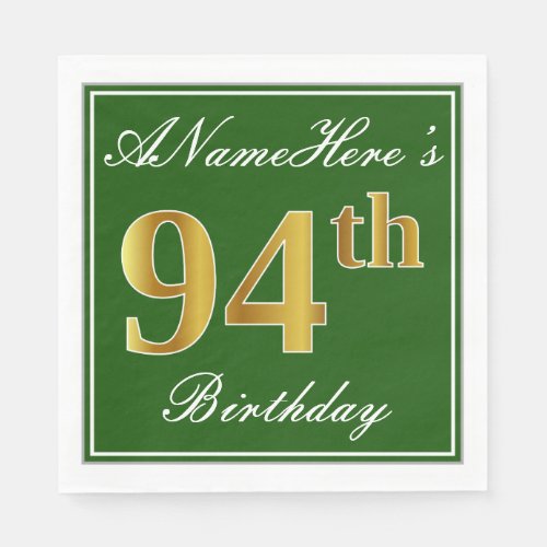 Elegant Green Faux Gold 94th Birthday  Name Paper Napkins