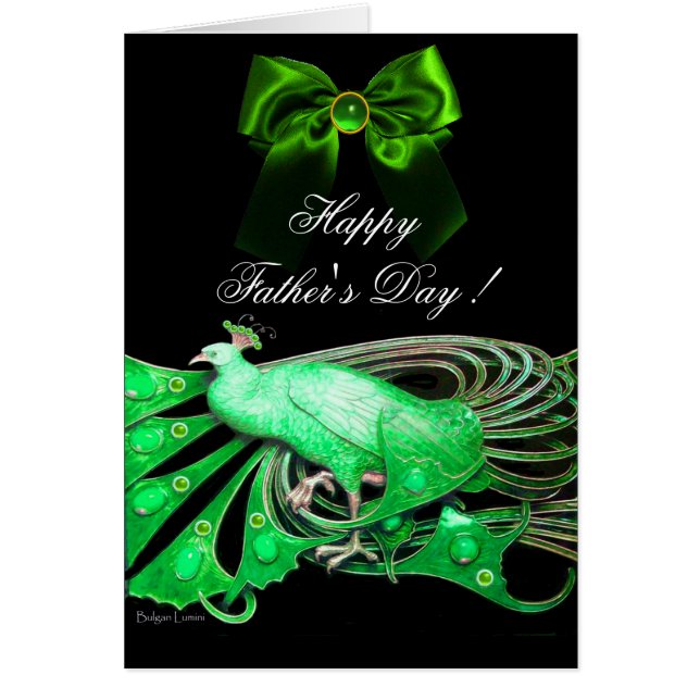 ELEGANT GREEN PEACOCK,GEM STONES,BOW Father's Day Cards (Front)