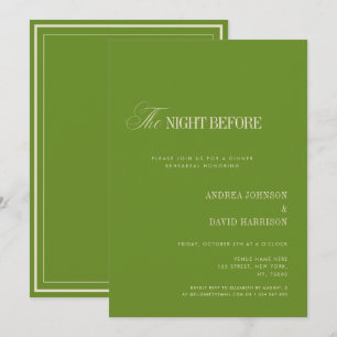 Elegant Green The Night Before Rehearsal Dinner Invitation