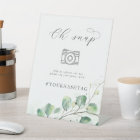 Elegant Greenery Oh Snap Wedding Hashtag Sign