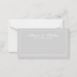 Elegant Grey and White Wedding Advice and Wishes<br><div class="desc">Beautiful Elegant Grey and White Wedding Advice and Wishes Card
featuring your information in white elegant font style with white rectangle border.

Click on the customize it button to personalize the design.</div>