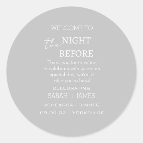 Elegant  Grey the Night Before Wedding Thank You Classic Round Sticker