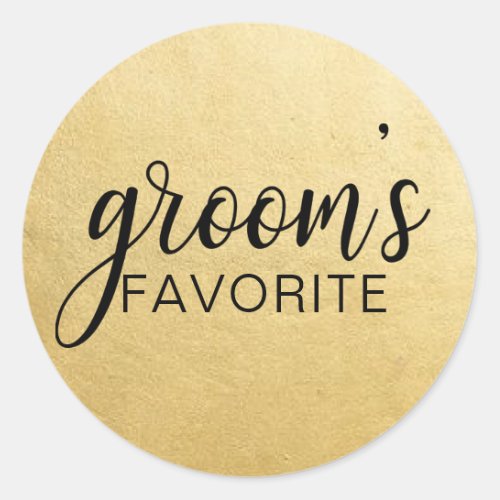 Elegant GROOMs FAVORITE Wedding Gift Favors Classic Round Sticker