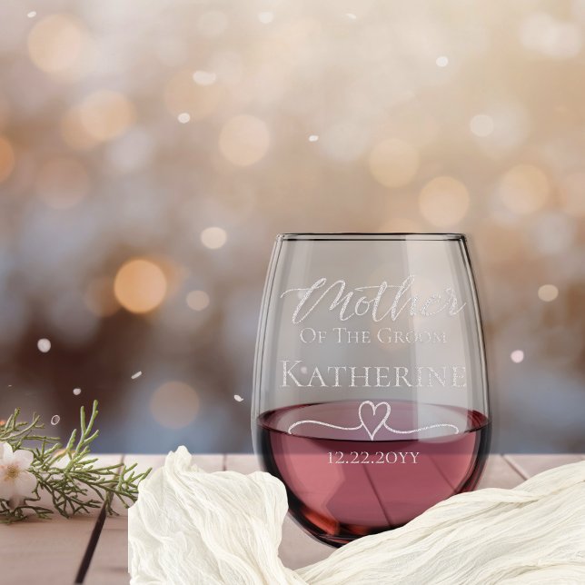 Elegant Hand Drawn Heart Mother of the Groom Name Stemless Wine Glass (Elegant Hand Drawn Heart Script Text "Mother of the Groom" with Serif Name Date Stemless Wine Glass)