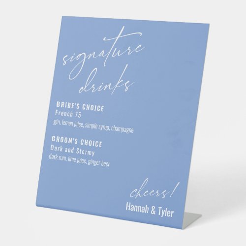 Elegant Handwriting Signature Drinks Periwinkle Pedestal Sign