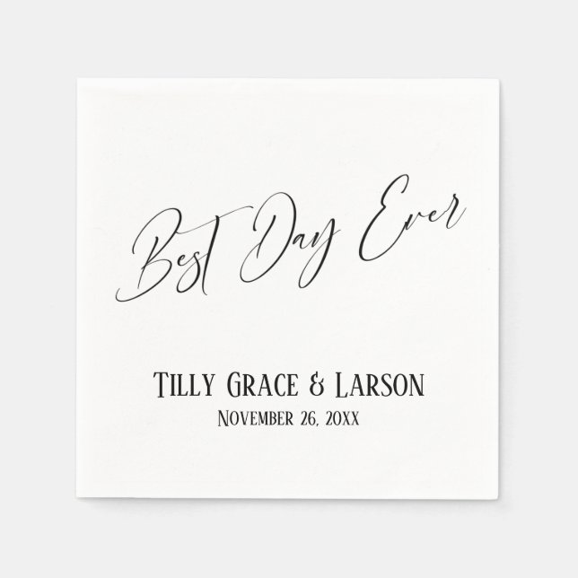 Elegant Handwriting Simple Best Day Ever Napkins (Front)