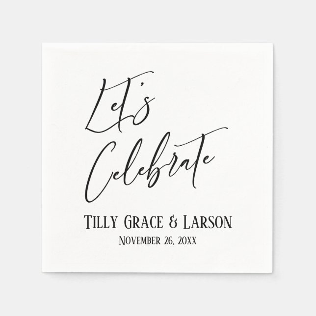Elegant Handwriting Simple Let's Celebrate Napkins (Front)