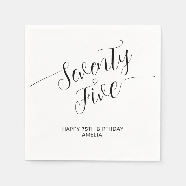 Elegant Handwritten Script Seventy Five Birthday Napkins (Front)