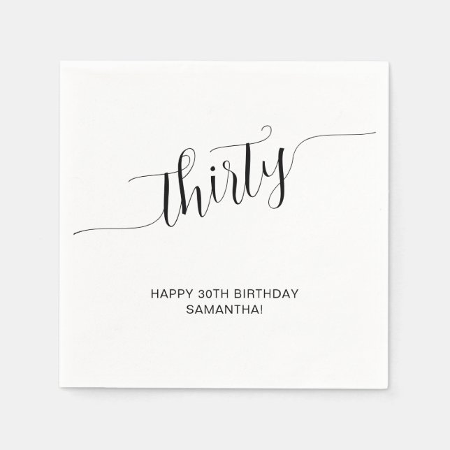 Elegant Handwritten Script Thirty Birthday Napkins (Front)