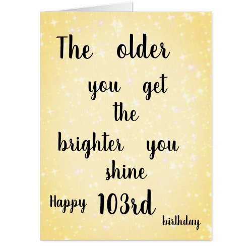 Elegant Happy 103rd Birthday Card