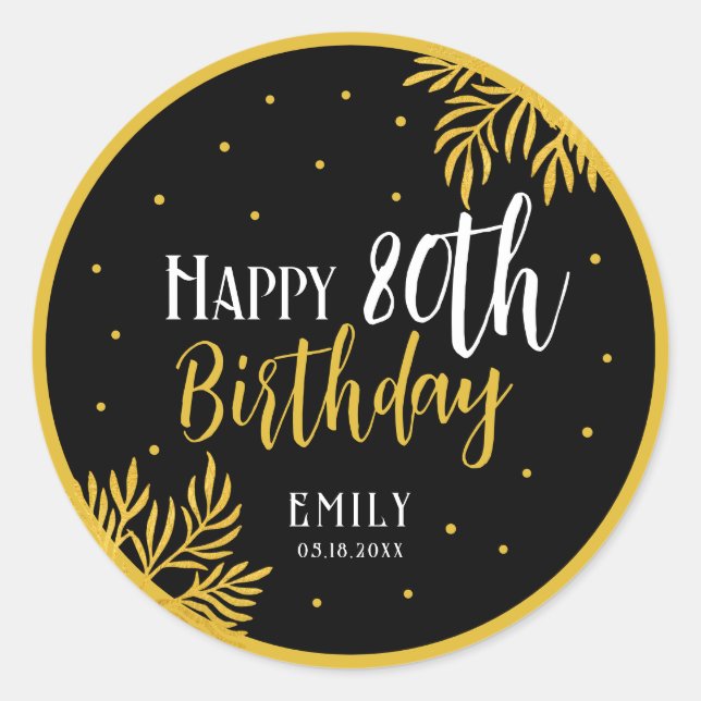 Elegant Happy 80th Birthday Gold Foliage Party Classic Round Sticker (Front)