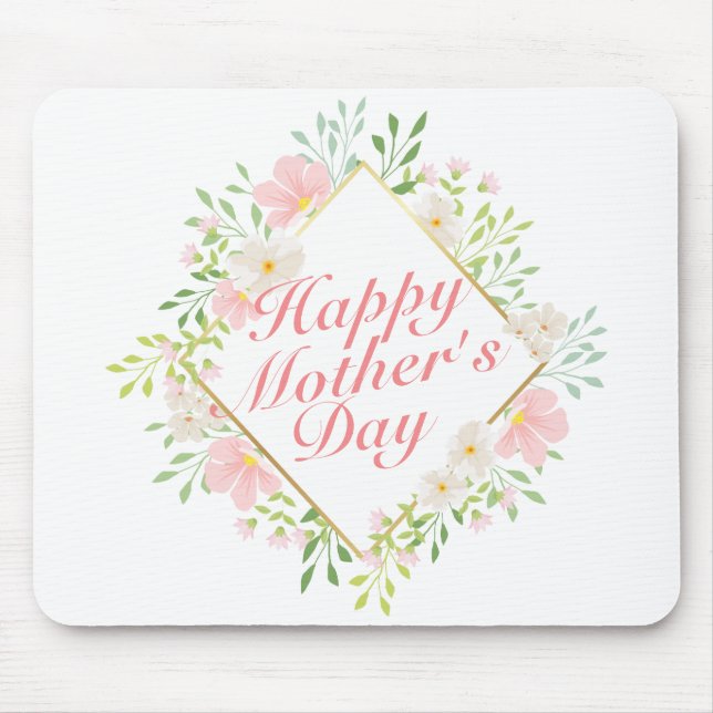 Elegant Happy Mother's Day Floral Frame Mousepad (Front)