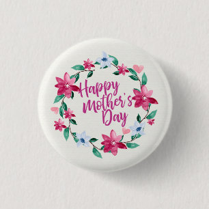 Elegant Happy Mother's Day Floral   Pin Button