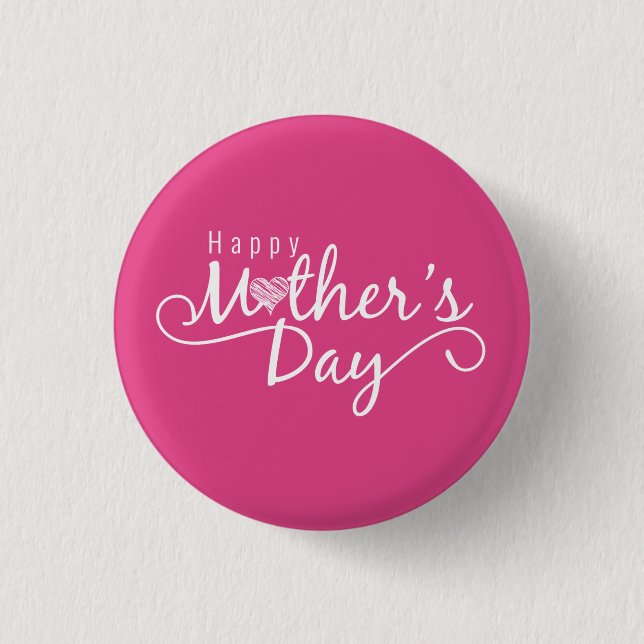 Elegant Happy Mother's Day | Pin Button (Front)