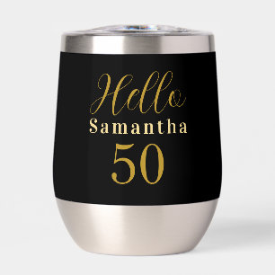 Elegant Hello 50 Black Gold 50th Birthday Thermal Wine Tumbler