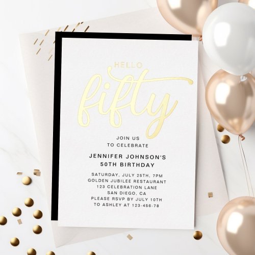 Elegant Hello Fifty 50th Birthday Gold Foil Invitation