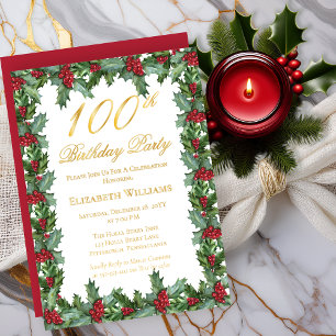 Elegant Holly Berries Frame 100th Birthday Party Foil Invitation