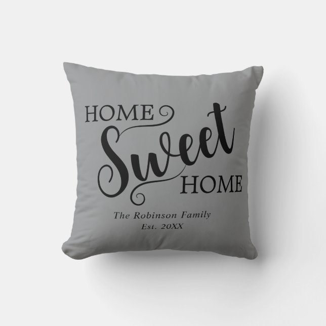 Elegant Home Sweet Home Housewarming Gray Throw Pillow (Front)