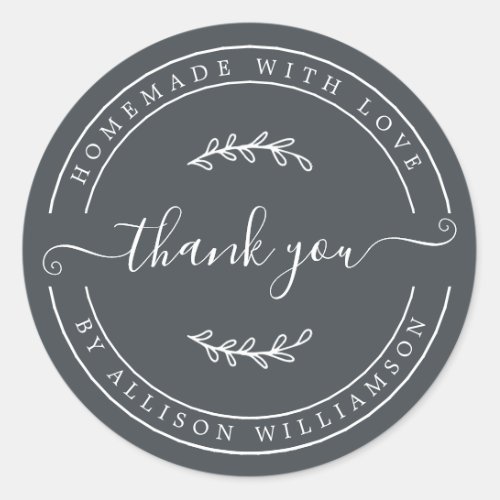 Elegant Homemade With Love Off_Black Thank You Classic Round Sticker