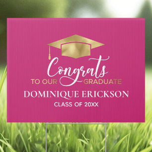 Elegant Hot Pink Gold Graduation Yard Sign