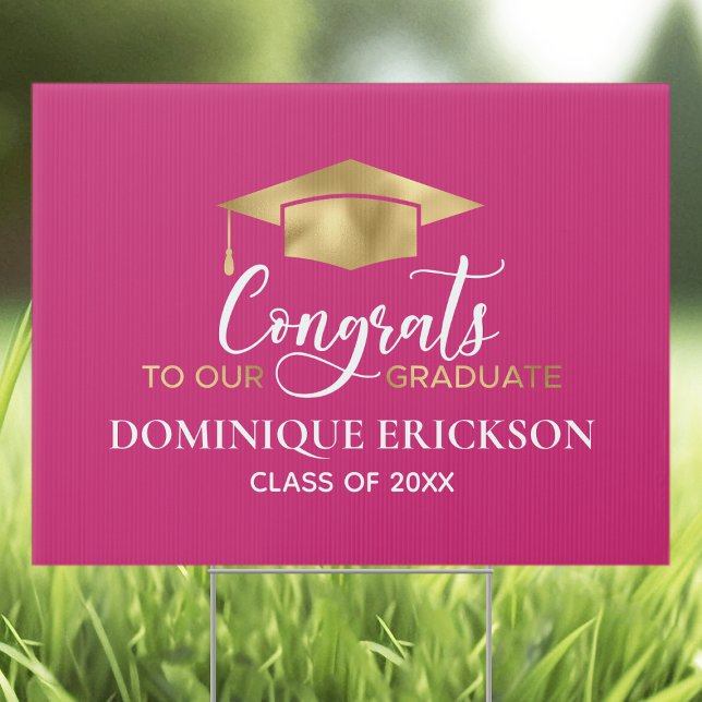 Elegant Hot Pink Gold Graduation Yard Sign (Creator Uploaded)