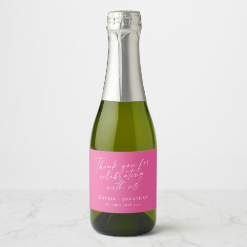 Elegant Hot Pink Trendy Script Custom Thank You Sparkling Wine Label