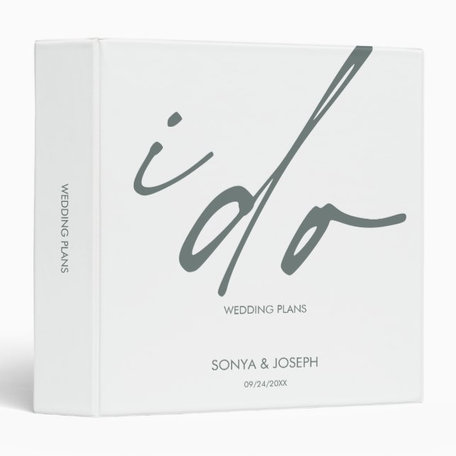 Elegant I Do Typography Custom Name Wedding Plans  3 Ring Binder (Front/Spine)