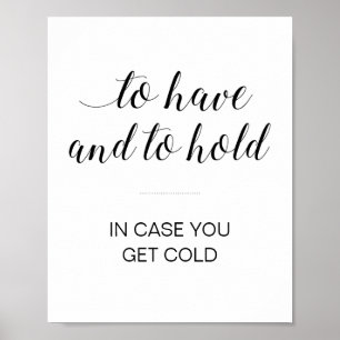 Elegant In Case You Get Cold Wedding Blanket Sign