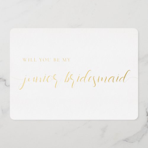 Elegant Junior Bridesmaid Proposal Gold Foil Card