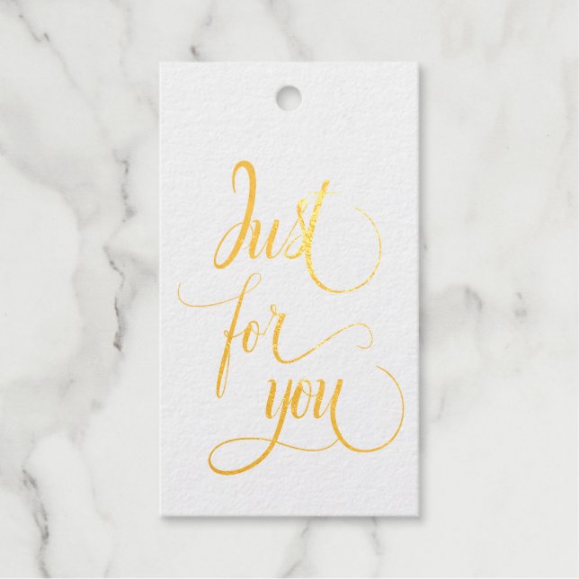 Elegant Just For You Foil Gift Tag (Front)