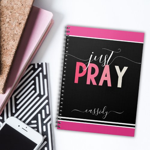 Elegant just pray name notebook