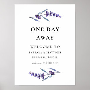 Elegant lavender One Day Away Rehearsal Welcome  Poster