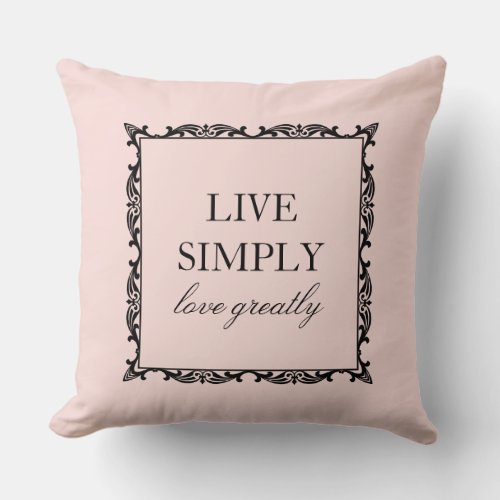 Elegant Live Simply Quote Peach Pink Throw Pillow