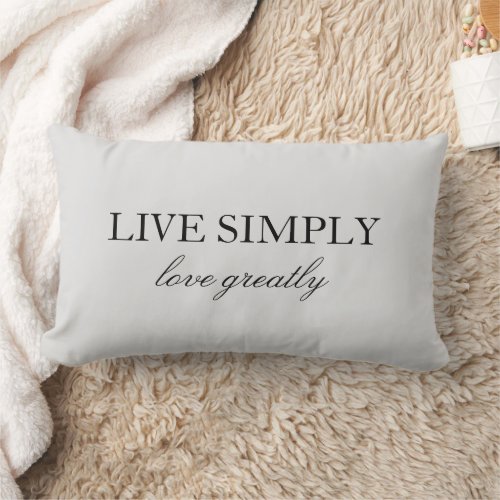 Elegant Live Simply Quote Silver Gray Lumbar Pillow
