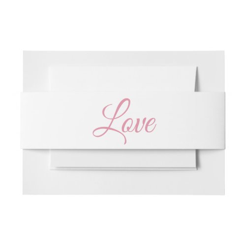 Elegant Love Elegant Script Pink Wedding Invitation Belly Band