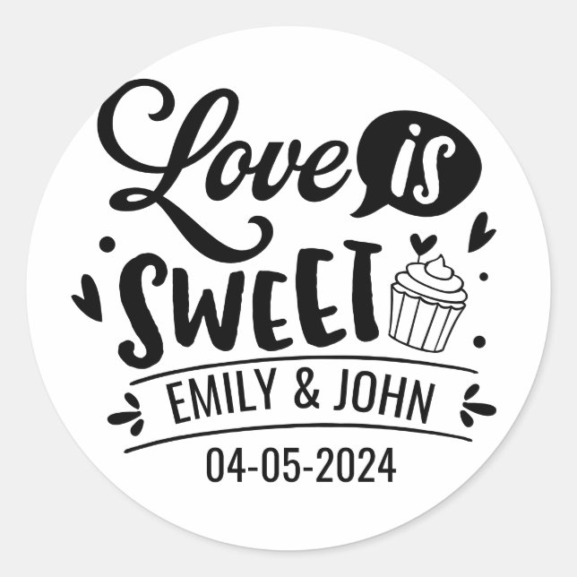 Elegant Love Is Sweet calligraphy Heart  Classic Round Sticker (Front)