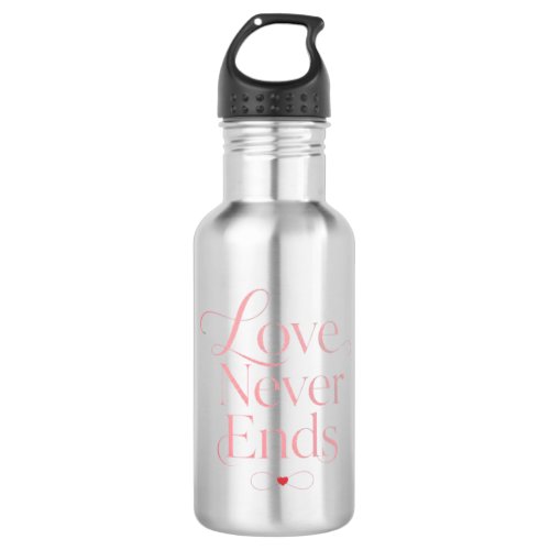 Elegant Love Never Ends Rose Gold Typography Stainless Steel Water Bottle