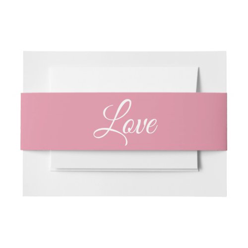 Elegant Love Script Summer Pink Wedding Invitation Belly Band