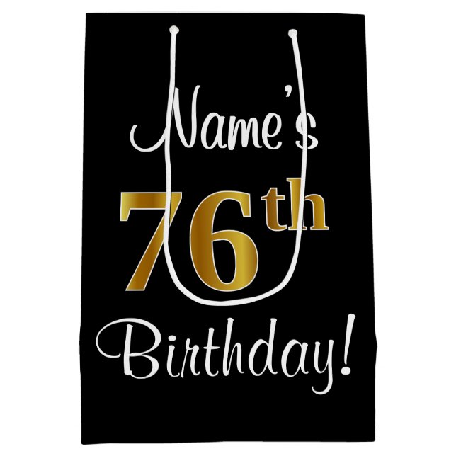 Elegant, Luxurious, Faux Gold Look 76th Birthday Medium Gift Bag (Back)