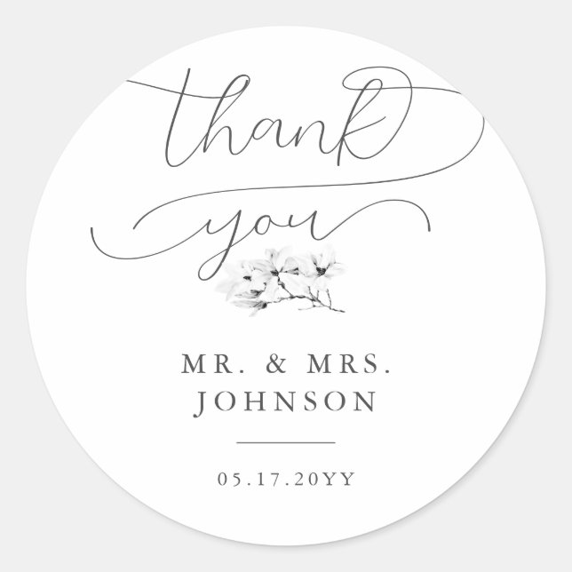 Elegant Magnolia Modern Script Wedding Thank You Classic Round Sticker (Front)