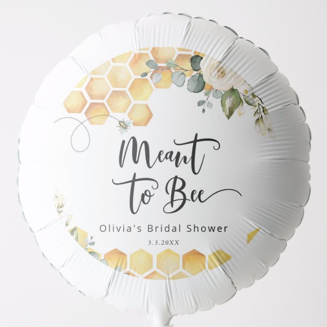Elegant meant to bee bridal shower balloon (Front)
