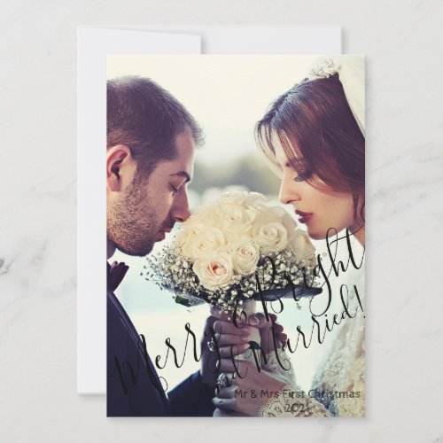 Elegant Merry  Bright and Married Christmas Photo Holiday Card
