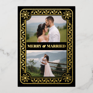 Elegant Merry & Married 2 Photo Custom Gold Foil Holiday Card