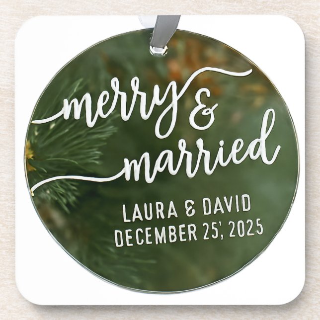 Elegant “Merry & Married” Christmas Ornament Beverage Coaster (Front)