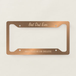 Elegant Metallic Bronze Dad Monogram Custom License Plate Frame