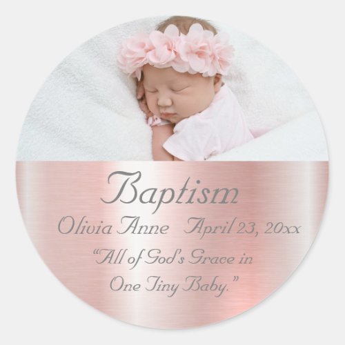 Elegant Metallic Pink Photo Baby Girl Baptism Classic Round Sticker